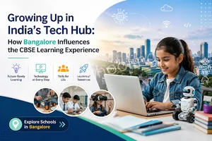 Schools in Bangalore's tech-driven environment