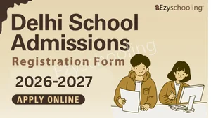 Delhi School Admission Registration Form 2026-27