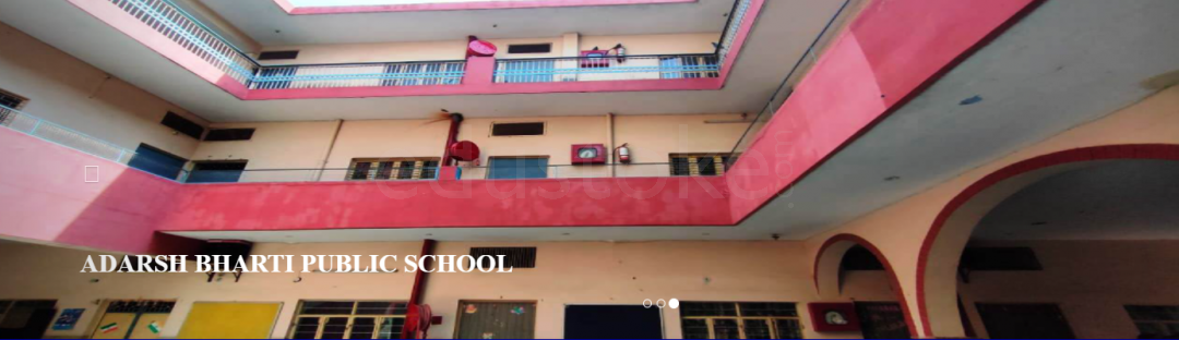 Adarsh Bharti Public School Adarsh Bharti Public School Gallery