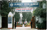 Lilawati Vidya Mandir Senior Secondary School Gallery