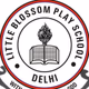 Little Blossom Play School, Brahampuri, Delhi School Logo
